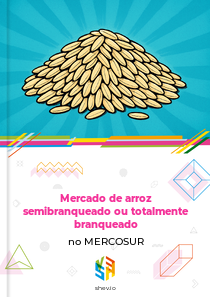 Mercado de arroz semibranqueado ou totalmente branqueado no MERCOSUR