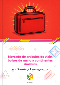 Mercado de artículos de viaje, bolsos de mano y continentes similares en Bosnia y Herzegovina
