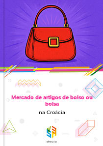 Mercado de artigos de bolso ou bolsa na Croácia