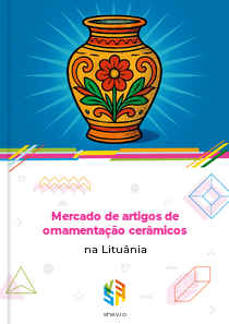 Mercado de artigos de ornamentação cerâmicos na Lituânia