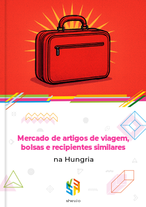 Mercado de artigos de viagem, bolsas e recipientes similares na Hungria