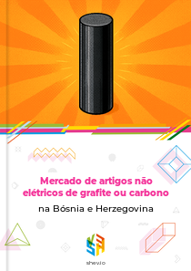 Mercado de artigos não elétricos de grafite ou carbono na Bósnia e Herzegovina