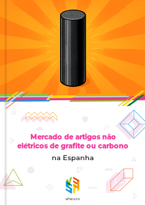 Mercado de artigos não elétricos de grafite ou carbono na Espanha