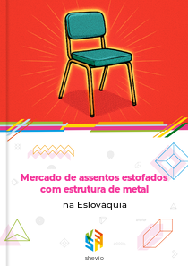 Mercado de assentos estofados com estrutura de metal na Eslováquia