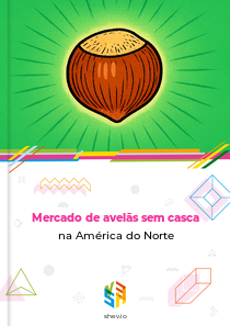 Mercado de avelãs sem casca na América do Norte