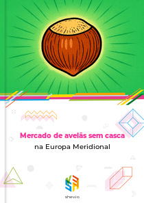 Mercado de avelãs sem casca na Europa Meridional