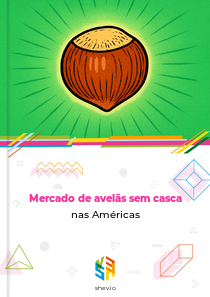 Mercado de avelãs sem casca nas Américas