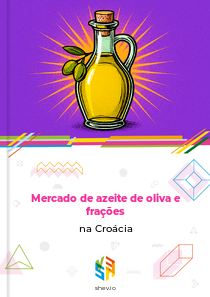 Mercado de azeite de oliva e frações na Croácia