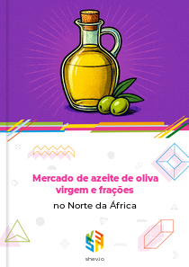 Mercado de azeite de oliva virgem e frações no Norte da África