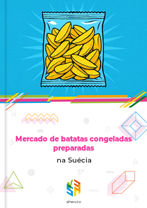 Mercado de batatas congeladas preparadas na Suécia