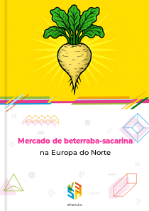 Mercado de beterraba-sacarina na Europa do Norte
