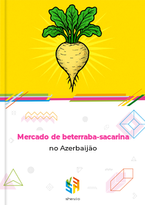 Mercado de beterraba-sacarina no Azerbaijão