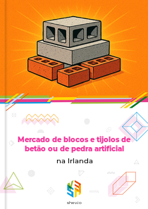 Mercado de blocos e tijolos de betão ou de pedra artificial na Irlanda