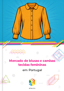Mercado de blusas e camisas tecidas femininas em Portugal