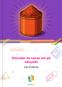 Mercado de cacau em pó adoçado na Grécia