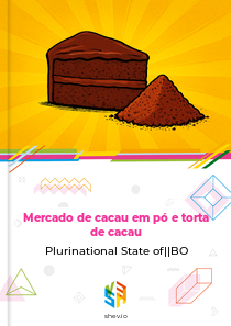 Mercado de cacau em pó e torta de cacau Plurinational State of||BO