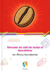 Mercado de café sin tostar ni descafeinar en África Occidental