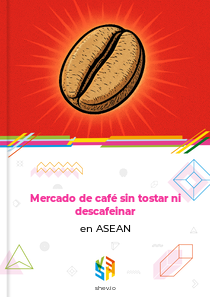 Mercado de café sin tostar ni descafeinar en ASEAN