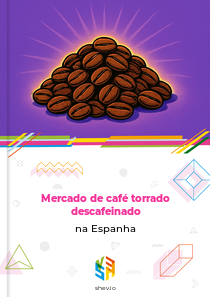 Mercado de café torrado descafeinado na Espanha