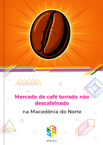 Mercado de café torrado não descafeinado na Macedônia do Norte