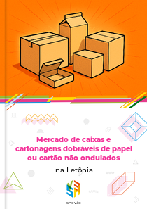 Mercado de caixas e cartonagens dobráveis de papel ou cartão não ondulados na Letônia