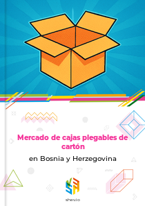 Mercado de cajas plegables de cartón en Bosnia y Herzegovina