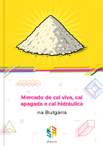Mercado de cal viva, cal apagada e cal hidráulica na Bulgária