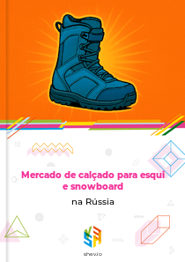 Mercado de calçado para esqui e snowboard na Rússia