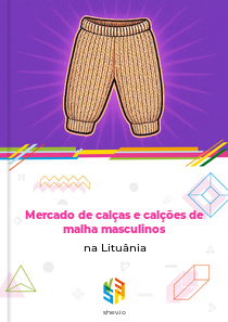 Mercado de calças e calções de malha masculinos na Lituânia