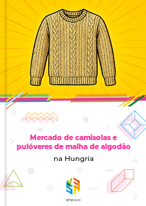 Mercado de camisolas e pulóveres de malha de algodão na Hungria
