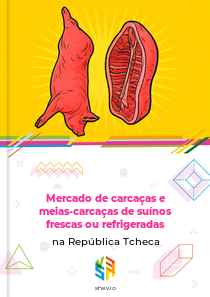 Mercado de carcaças e meias-carcaças de suínos frescas ou refrigeradas na República Tcheca