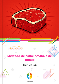 Mercado de carne bovina e de búfalo Bahamas