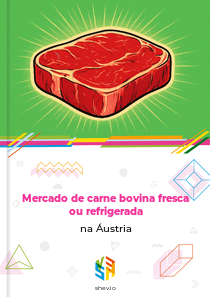 Mercado de carne bovina fresca ou refrigerada na Áustria