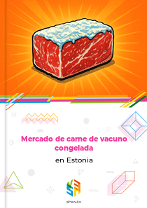 Mercado de carne de vacuno congelada en Estonia