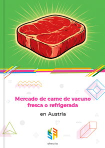 Mercado de carne de vacuno fresca o refrigerada en Austria