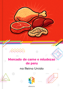 Mercado de carne e miudezas de peru no Reino Unido