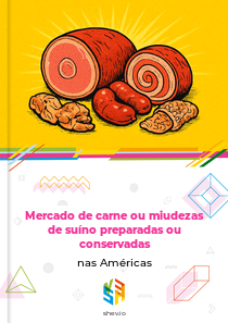 Mercado de carne ou miudezas de suíno preparadas ou conservadas nas Américas