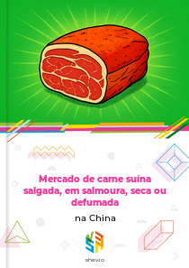 Mercado de carne suína salgada, em salmoura, seca ou defumada na China
