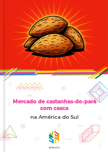 Mercado de castanhas-do-pará com casca na América do Sul