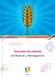 Mercado de cebada en Bosnia y Herzegovina