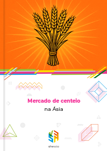 Mercado de centeio na Ásia