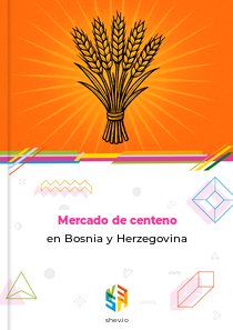 Mercado de centeno en Bosnia y Herzegovina