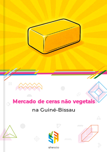 Mercado de ceras não vegetais na Guiné-Bissau