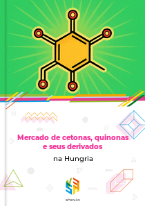 Mercado de cetonas, quinonas e seus derivados na Hungria