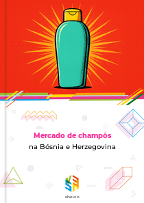Mercado de champôs na Bósnia e Herzegovina