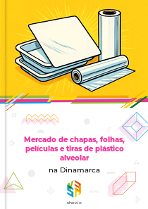 Mercado de chapas, folhas, películas e tiras de plástico alveolar na Dinamarca