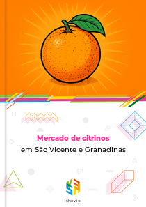 Mercado de citrinos em São Vicente e Granadinas