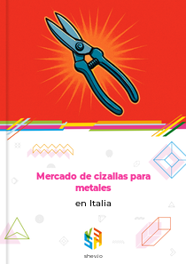 Mercado de cizallas para metales en Italia