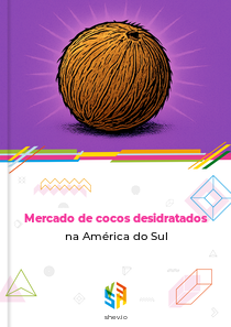 Mercado de cocos desidratados na América do Sul