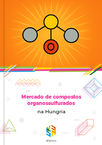 Mercado de compostos organossulfurados na Hungria